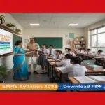 EMRS Syllabus 2025 PDF Download – Teaching & Non-Teaching Posts